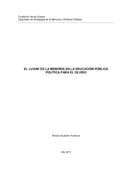 El lugar de la memoria en la educación pública: política para el olvido