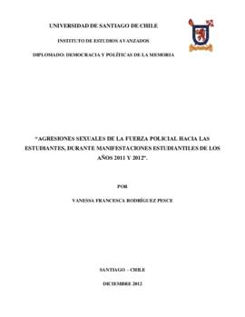 Agresiones sexuales de la fuerza policial hacia las estudiantes, durante manifestaciones estudian...