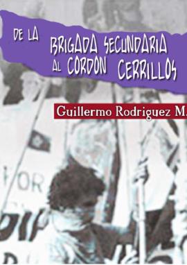 De la brigada secundaria al Cordón Cerrillos