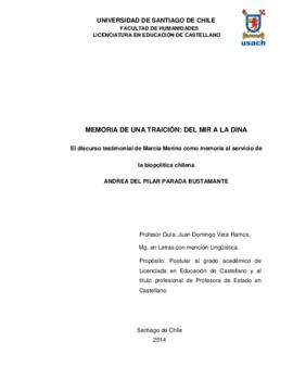 Memoria de una traición: Del MIR a la DINA El discurso testimonial de Marcia Merino como memoria ...