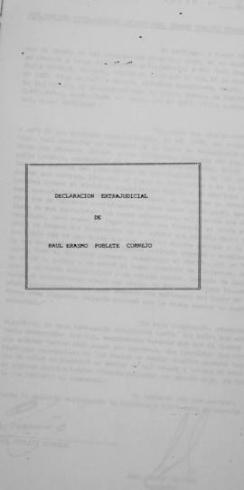 Declaración extra judicial de Raúl Erasmo Poblete Cornejo